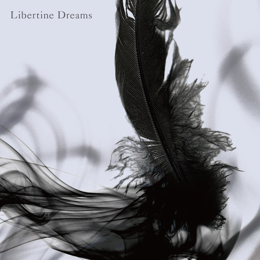 13th ALBUM [Libertine Dreams]