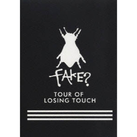 FAKE?　TOUR OF LOSING TOUCH SHIBUYA-AX