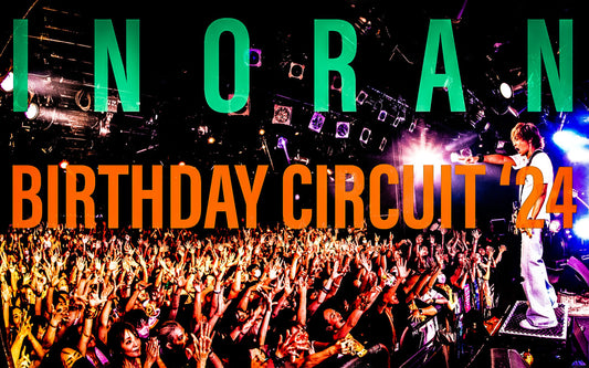 【INORAN】「BIRTHDAY CIRCUIT ’24」8月17日チケット一般発売開始！