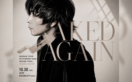 【INORAN】10.30 Zepp DiverCity公演プレミアムシート・リハーサル見学集合時間のご案内