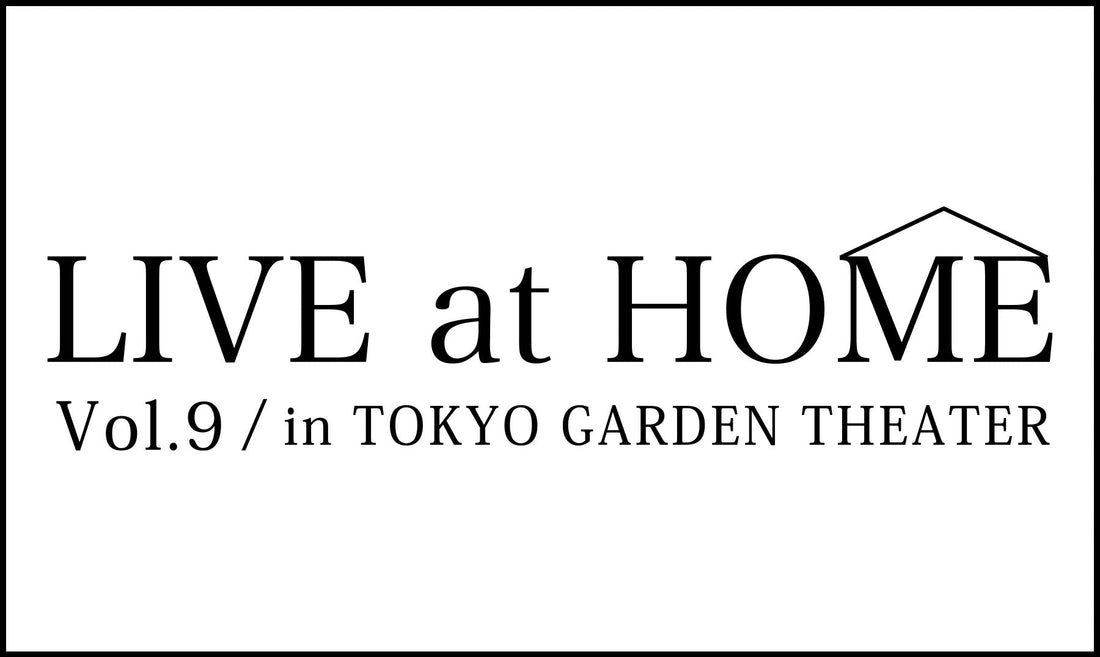 【INORAN】GLAY TERU主催ライブ「LIVE at HOME vol.9」出演！