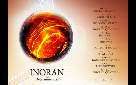 【INORAN】「INORAN TOUR Determine 2025」プレミアムチケットご購入のお客様へ